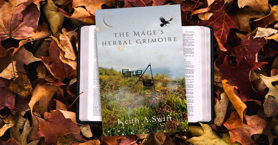 The Mage's Herbal Grimoire: What's Inside and Why Every Practitioner Needs It