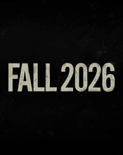 Coming fall of 2026